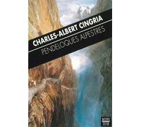 Pendeloques alpestres - C.A. Cingria - Zoe - Poche - Roman