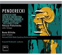 Penderecki : Capriccio pour violon et orchestre - De Natura Sonoris II - Concerto pour piano