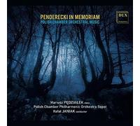 Penderecki in Memoriam/Musique pour Orchestre de Chambre