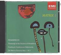 Penderecki, K. - Penderecki : Thrène pour les victimes d'Hiroshima - Canticum Canticorum Salomonis - De Natura Sonoris 1 et 2 (Matrix 5)
