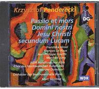Penderecki: Passio Et Mors Domini Nostri Jesu Christi Secundum Lucam
