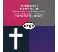 Penderecki : Passion selon Saint Luc