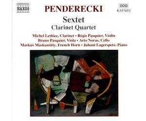 Penderecki : Sextuor - Quatuor avec clarinette