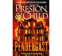 Pendergast: The Beginning