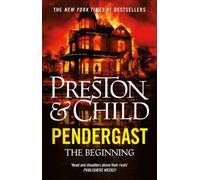 Pendergast: The Beginning (Agent Pendergast) by Douglas Preston [Paperback] NEUF