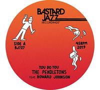 Pendletons the - You Do You, Life to Me