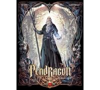 Pendragon. Il consiglio del re (Vol. 2)