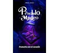 Péndulo Mágico: Pregunta Con El Corazón