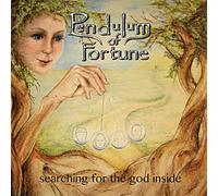 Searching For The God Inside by PENDULUM OF FORTUNE [Audio CD] NEUF