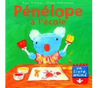 Pénélope à l'école - Un livre animé - De 2 à 5 ans