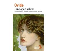 Pénélope à Ulysse et autres lettres d'amour de grandes héroïnes antiques - Ovide - Gallimard - Poche - Roman