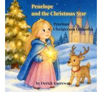 Penelope and the Christmas Star: A Winter Tale of Kindness and Light