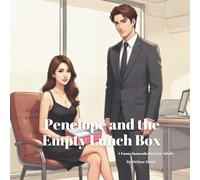 Penelope and the Empty Lunch Box: A Funny Innuendo Parody Pun Book for Adults Birthday Gag Gifts