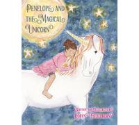 Penelope and The Magical Unicorn: The Wishing Star Rescue