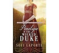 Penelope and the Wicked Duke: Book Four of the Wishing Well Series