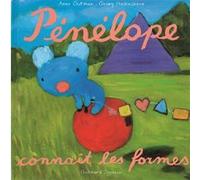 Pénélope connaît les formes Anne Gutman (Auteur), Georg Hallensleben (Auteur), Georg Hallensleben (Illustration)