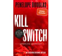 Penelope Dougla Kill Switch - Gefährliche Leidenschaft (Devil’s Night 3) (Poche)
