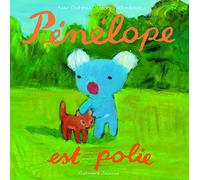 Pénélope est polie - De 2 à 4 ans