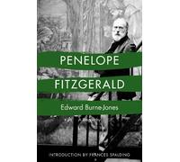 Penelope Fitzgerald Edward Burne-Jones (Poche)