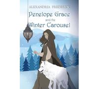 Penelope Grace and the Winter Carousel