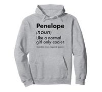 Penelope Like A Normal Girl Only Cooler Queen Prénom Sweat à Capuche