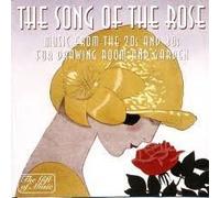 Penelope Martin-Smith (Soprano) - The Song Of The Rose (music from the 20's and 30's for Drawing Room and Garden) [UK Import]