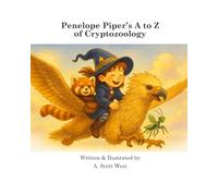 Penelope Piper's a to Z of Cryptozoology