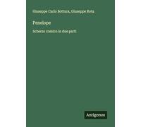 Penelope: Scherzo comico in due parti
