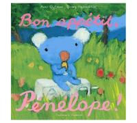 Pénélope Tête En L'air - Bon Appétit, Pénélope !