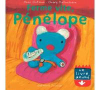 Pénélope Tête En L'air - Ferme Vite, Pénélope