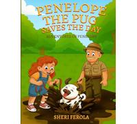 Penelope the Pug Saves the Day