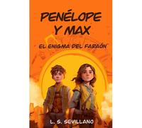 Penélope Y Max: El Enigma Del Faraón