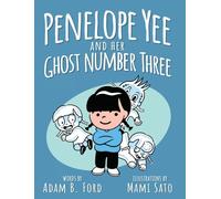 Penelope Yee and her Ghost Number Three