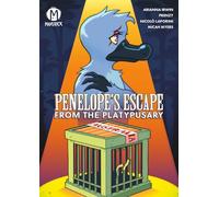 Penelope's Escape from the Platypusary