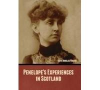 Penelope's Experiences In Scotland