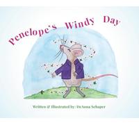 Penelope's Windy Day: A Story About Feelings Changing Every Moment | Paperback | Great for Animal Loving Kids Ages 4-7