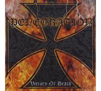Penetration - Victory Or Death