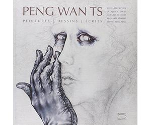 Peng Wan Ts: Peintures, dessins, écrits