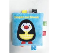 Penguin and Friends: A Soft and Fuzzy Book Just for Baby by Kenny Rettore NEUF