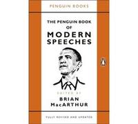 Brian MacArthur – The Penguin Book of Modern Speeches – Poche