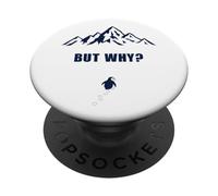 Penguin But Why Head Towards The Mountains Motivation PopSockets PopGrip Adhésif