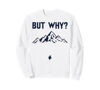 Penguin But Why Head Towards The Mountains Motivation Sweatshirt