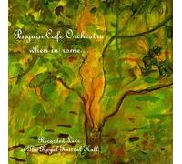 Penguin Cafe Orchestra - When in Rome