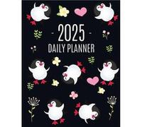 Penguin Daily Planner 2025 Keep Track of All Your Weekly Appointments Cute Funny Black Arctic Bird Organizer 12 Months - PimPom Pretty Press - Semsoli - L PimPom Pretty PressPimPom Pretty Press (Auteu