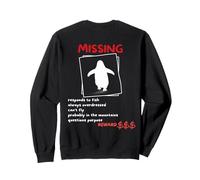 Penguin Fun Missing But Why Mountains Sweatshirt