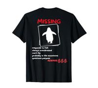 Penguin Fun Missing But Why Mountains T-Shirt