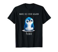 Penguin Make Ice Cold Again T-Shirt