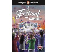 A Festival in Summer – Penguin Readers Niveau 1 (ELT Graded Reader) – Édition abrégée