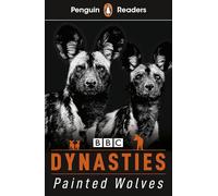 Stephen Moss – Penguin Readers Level 1: Dynasties: Wolves – Édition abrégée – Broché