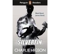 Penguin Readers Level 1 Silverfin ELT Graded Reader - Charlie Higson - Penguin Random House Childrens UK - Livre en Anglais - Paperback Charlie HigsonCharlie Higson (Auteur)